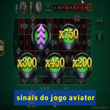 sinais do jogo aviator